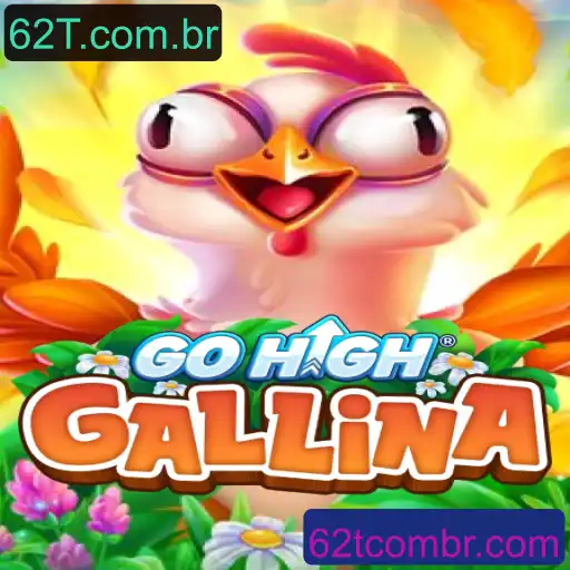 Descubra o Mundo Empolgante de GoHighGallina